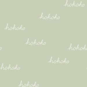 Hohoho Santa is Here in Soft Green