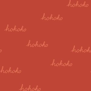Hohoho Santa is Here in Dark Red
